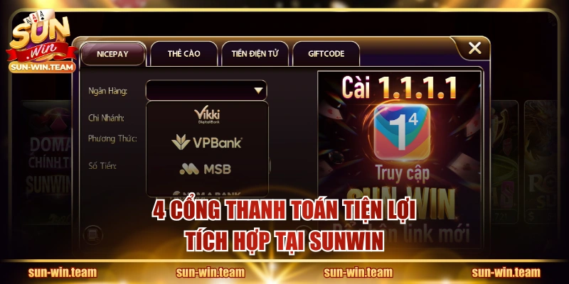 4 cổng thanh toán tiện lợi tích hợp tại SUNWIN