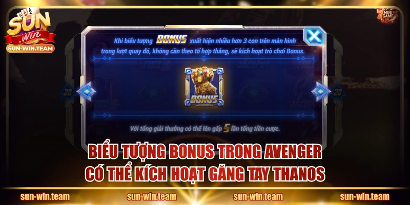 Biểu tượng Bonus trong Avenger có thể kích hoạt găng tay Thanos