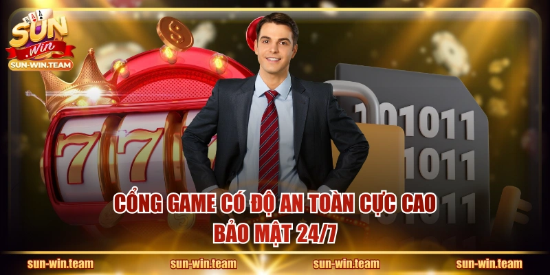 Cổng game có độ an toàn cực cao, bảo mật 24/7