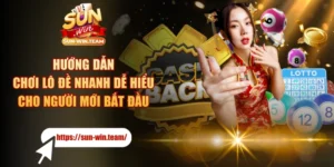 Hướng Dẫn Chơi Lô Đề Nhanh Dễ Hiểu Cho Người Mới Bắt Đầu
