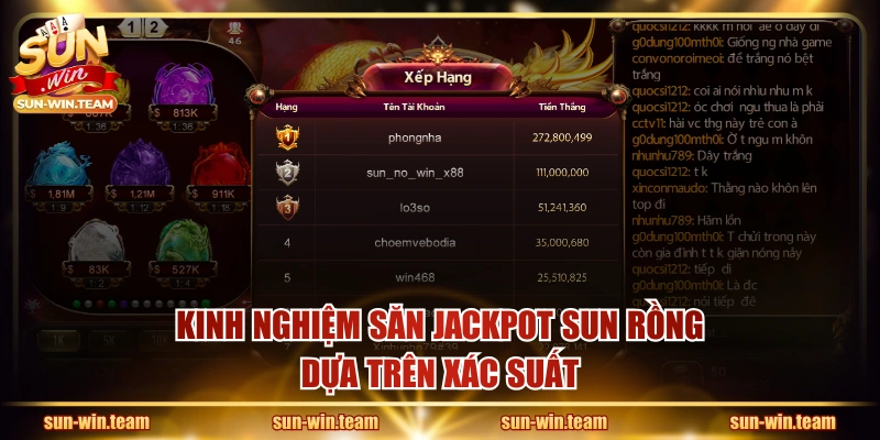 Kinh nghiệm săn Jackpot SUN Rồng dựa trên xác suất