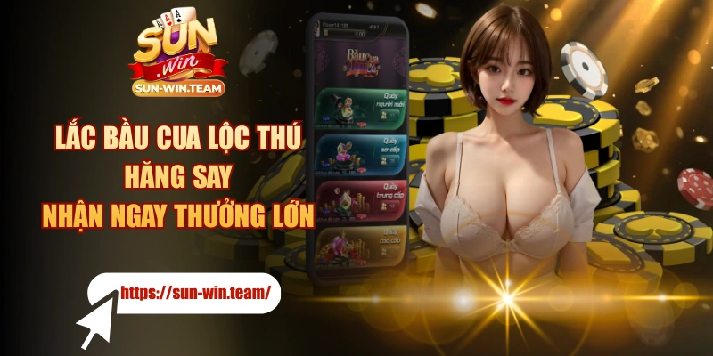 Lắc Bầu Cua Lộc Thú Hăng Say, Nhận Ngay Thưởng Lớn