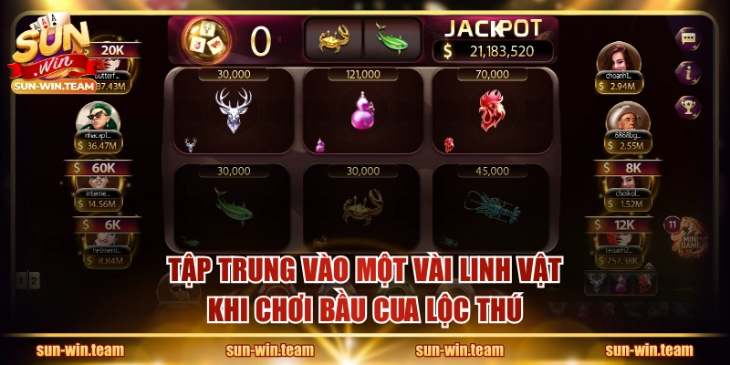 Tập trung vào một vài linh vật khi chơi Bầu Cua Lộc Thú