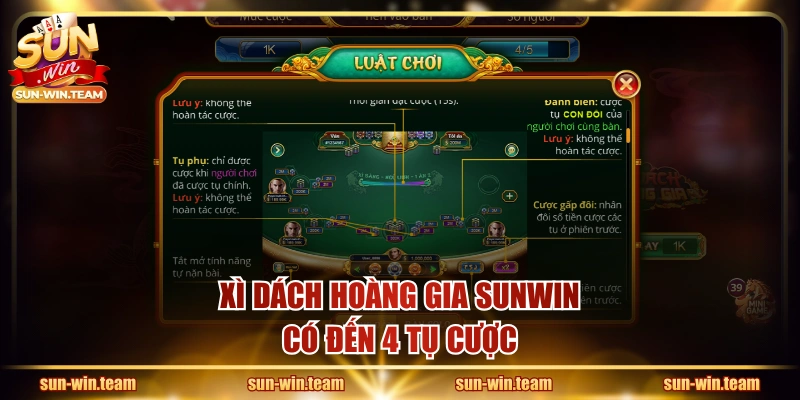 Xì Dách Hoàng Gia SUNWIN có đến 4 tụ cược